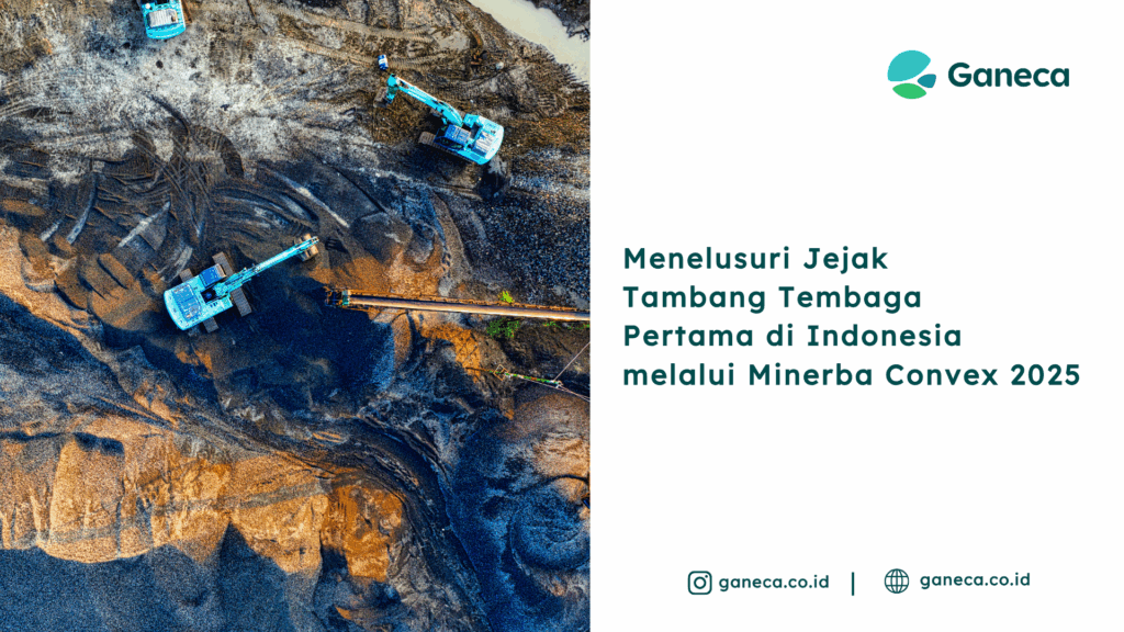 Menelusuri Jejak Tambang Tembaga Pertama di Indonesia
