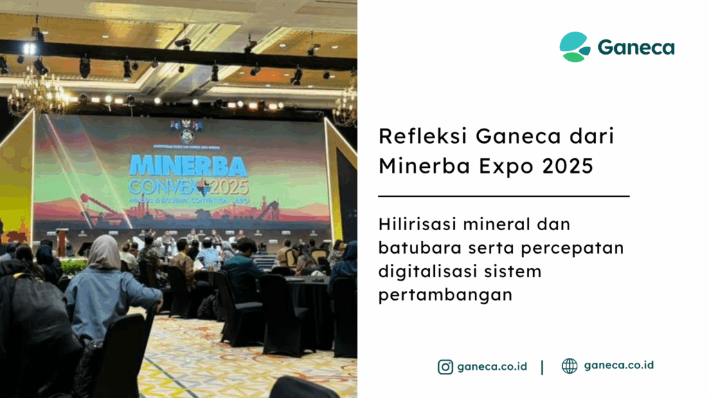 Hilirisasi dan Digitalisasi Tambang: Refleksi dari Minerba 2025
