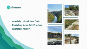 Kunjungan Lapangan dan Analisis Teknis Pembangunan MWTP di PT ABB