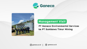 Menyambangi CSTP Ganeca di PT Sumbawa Timur Mining