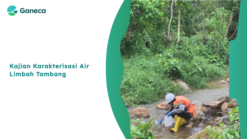 Kajian Karakterisasi Air Limbah Tambang